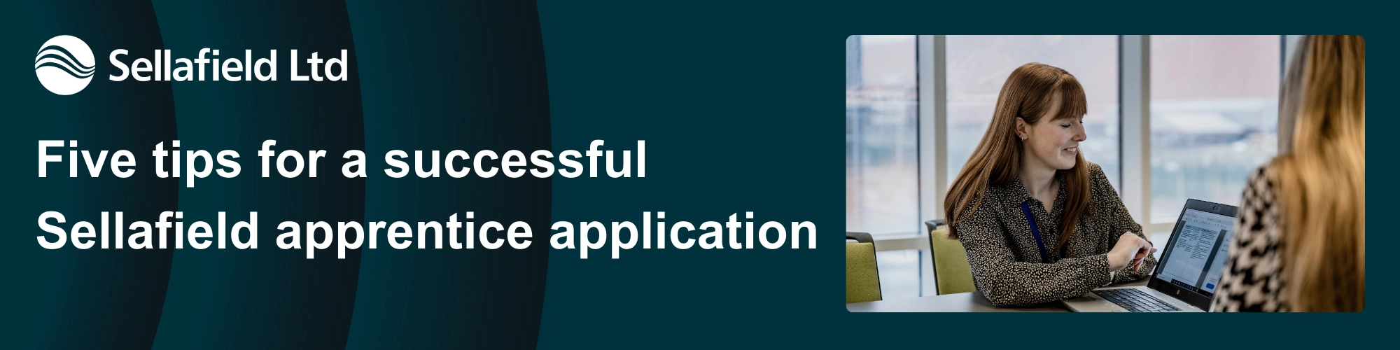 Five Tips For A Successful Sellafield Apprenticeship Application